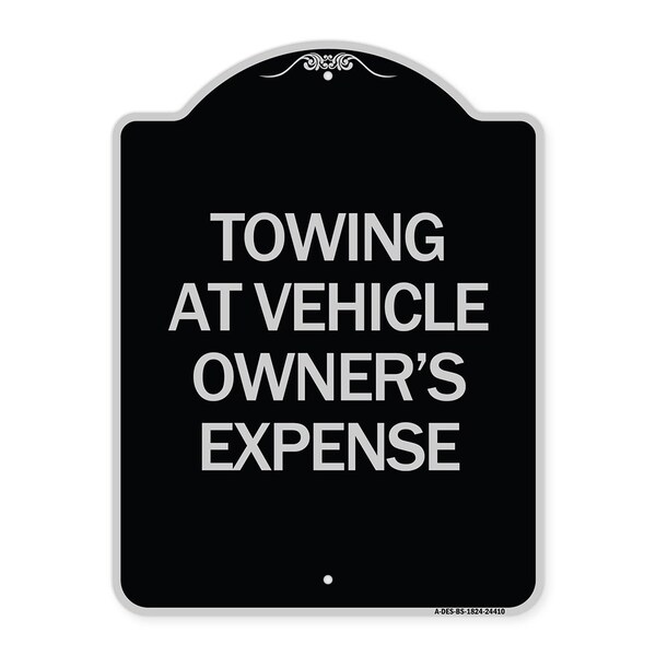 Signmission Towing Vehicle Owners Expense Heavy-Gauge Aluminum Architectural Sign, 18" L, 24" H, BS-1824-24410 A-DES-BS-1824-24410 - main